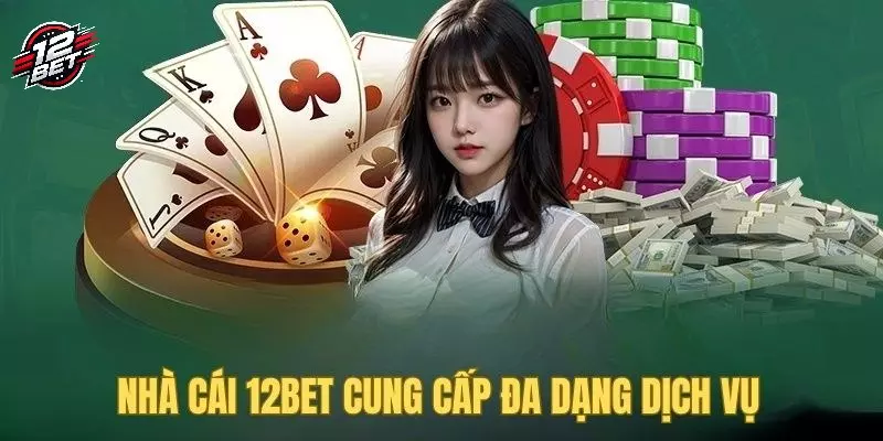 12BET 31 App mobile giải trí cực đỉnh, mọi lúc mọi nơi của 12BET